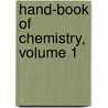 Hand-Book Of Chemistry, Volume 1 door Leopold Gmelin