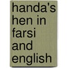Handa's Hen In Farsi And English by Eileen Browne