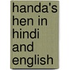 Handa's Hen In Hindi And English by Eileen Browne