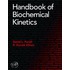 Handbook Of Biochemical Kinetics