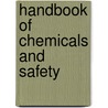 Handbook Of Chemicals And Safety door T.S. S. Dikshith