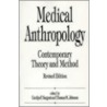 Handbook Of Medical Anthropology by Carolyn Fishel Sargent