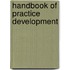 Handbook Of Practice Development