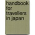 Handbook for Travellers in Japan