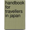 Handbook for Travellers in Japan door Sir John Murray