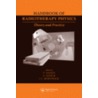 Handbook of Radiotherapy Physics door P. Mayles