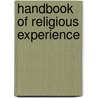 Handbook of Religious Experience by Unknown