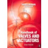 Handbook of Valves and Actuators door Brian Nesbitt