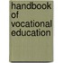 Handbook of Vocational Education