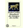 Handbuch des Kriegers des Lichts door Paulo Coelho