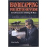 Handicapping For Bettor Or Worse by John Lindley