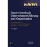 Handwörterbuch der Organisation by Unknown