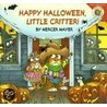 Happy Halloween, Little Critter! by Mercer Mayer