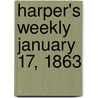 Harper's Weekly January 17, 1863 door Onbekend