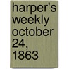 Harper's Weekly October 24, 1863 door Onbekend