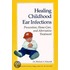 Healing Childhood Ear Infections