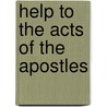 Help to the Acts of the Apostles by Anonymous Anonymous