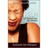 Help! I've Turned Into My Mother by Reshonda Tate Billingsley