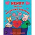 Henry and the Valentine Surprise