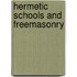 Hermetic Schools And Freemasonry