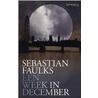 Een week in december door Sebastiaan Faulks