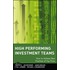 High Performing Investment Teams