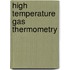 High Temperature Gas Thermometry
