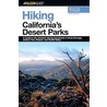 Hiking California's Desert Parks by Polly Burke