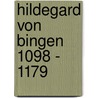 Hildegard von Bingen 1098 - 1179 door Eduard Gronau