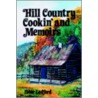 Hill Country Cooking and Memoirs door Ibbie Ledford