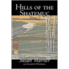 Hills Of The Shatemuc, Volume Ii by Susan Warner