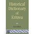 Historical Dictionary Of Eritrea
