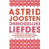 Onmogelijke liefdes by Astrid Joosten