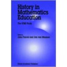 History In Mathematics Education by  J. Van Maanen Fauvel