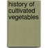 History Of Cultivated Vegetables