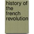 History Of The French Revolution