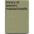 History Of Western Massachusetts