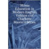 Home Education in Modern English door Leslie Noelani Laurio