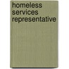 Homeless Services Representative by Unknown