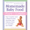 Homemade Baby Food Pure & Simple door Constantina Linardakis