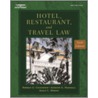 Hotel, Restaurant And Travel Law door Norman G. Cournoyer