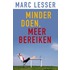 Minder doen, meer bereiken