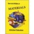 How to Be Brilliant at Materials