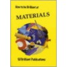 How to Be Brilliant at Materials by Winnie Wade