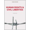 Human Rights And Civil Liberties door Steve Foster