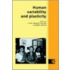 Human Variability and Plasticity