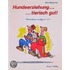 Hundeerziehung ... tierisch gut!