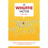 De Whuffie Factor