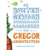 De buitengewoon opmerkelijke dagboeken van Gregor Groentestein