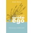 Het kleine boek voor het grote ego